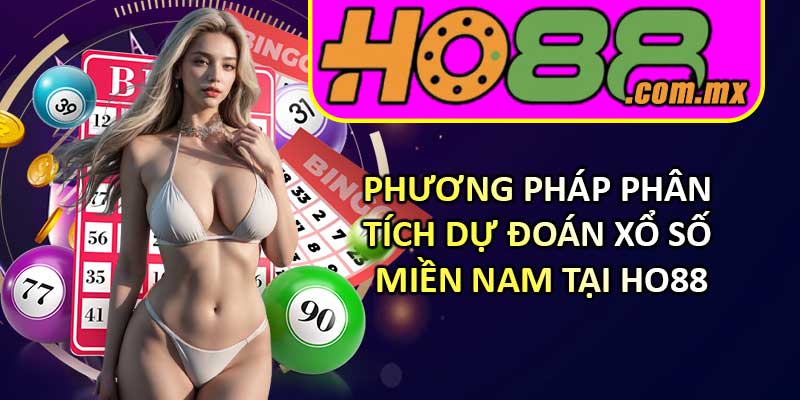 Phương pháp phân tích dự đoán Xổ Số Miền Nam tại HO88