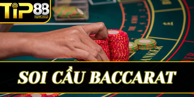 Những "mật mã" ít người biết khi soi cầu baccarat Tip88